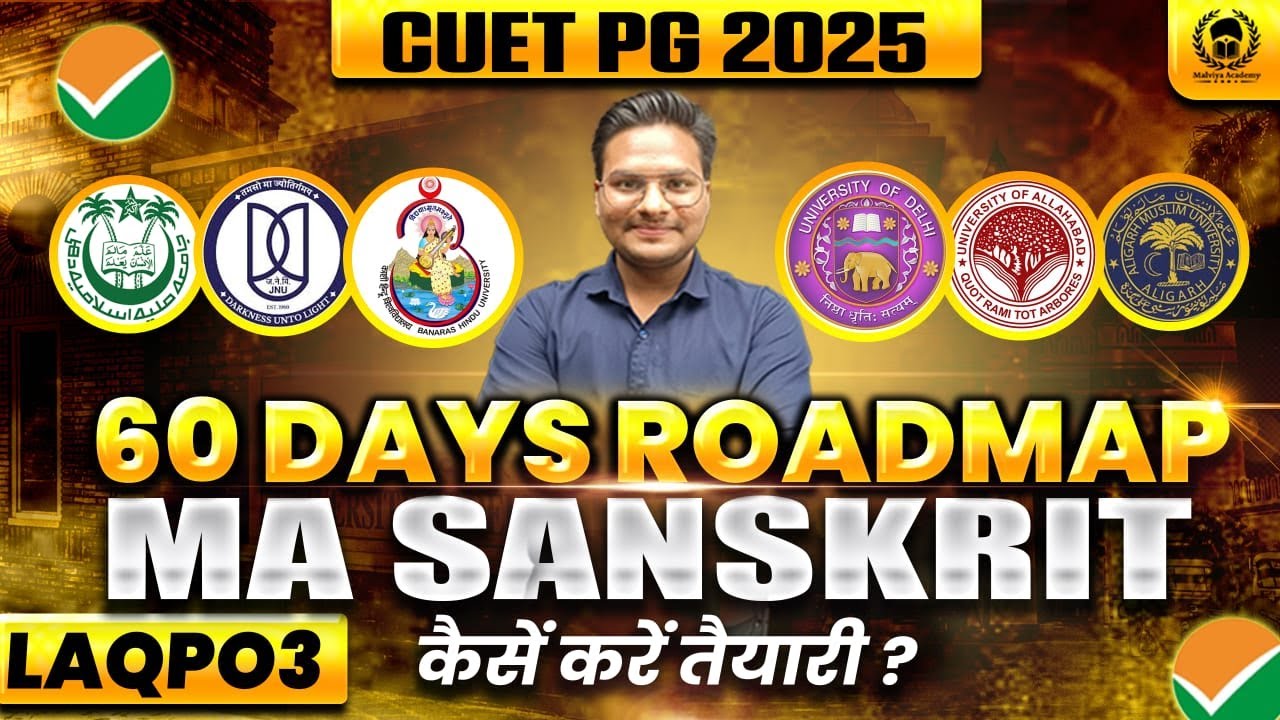 CUET PG 2025 : 60 Days  Roadmap MA Sanskrit | Bhaskar Sir