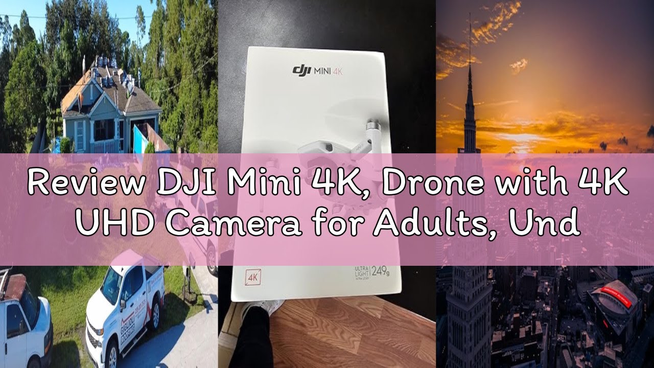 Review DJI Mini 4K, Drone with 4K UHD Camera for Adults, Under 249 g, 3-Axis Gimbal Stabilization, 1