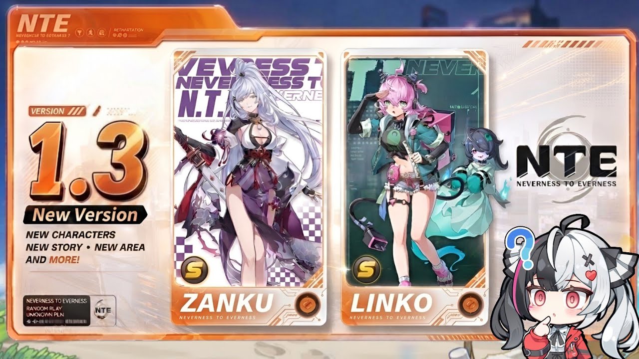 NTE 1.3 BANNERS REVEALED!! &ndash; Zankou, Linko, Kit Info & More | Neverness To Everness