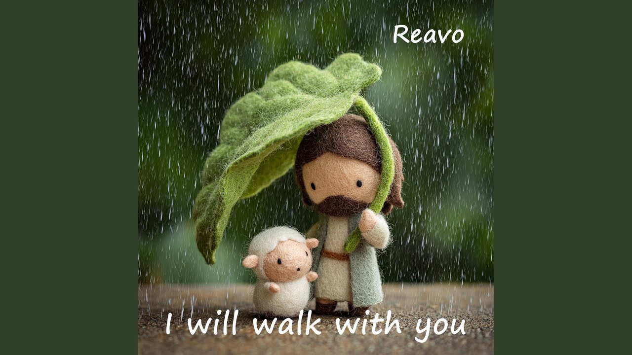 I will walk with you