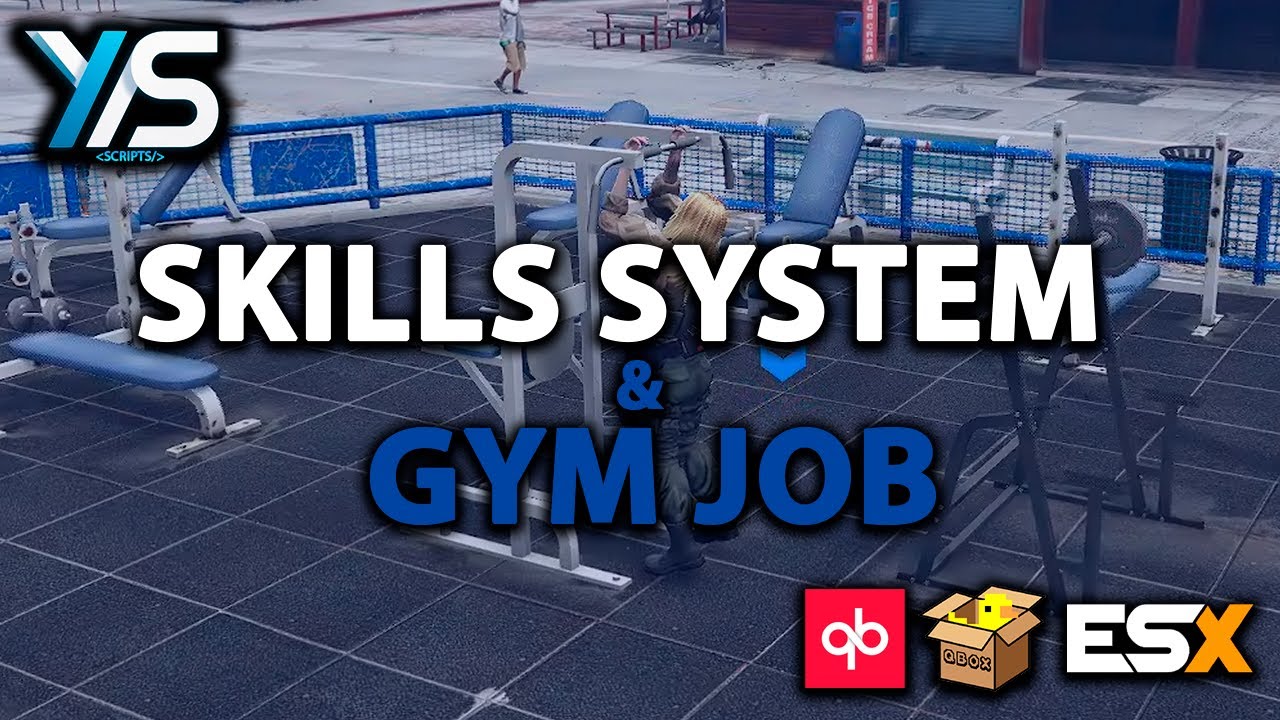 [QB, QBX, ESX] Skills System + Gym Job FiveM Script