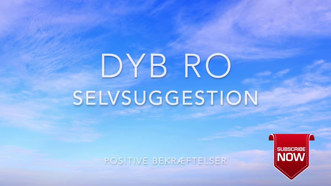 Selvsuggestion - Dyb Ro