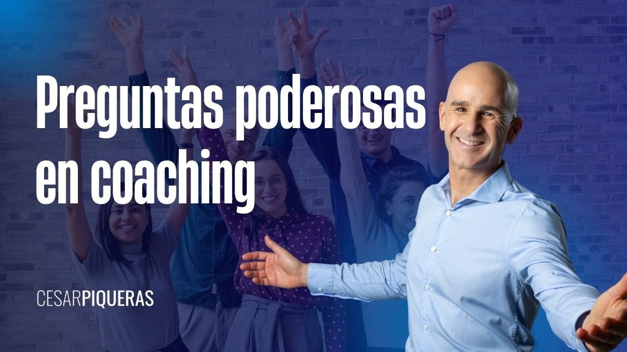 Preguntas poderosas en coaching