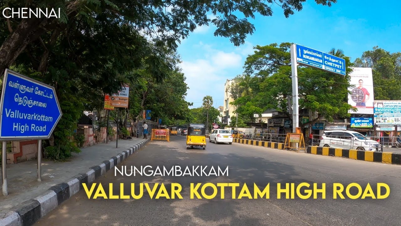 Chennai 4K | Valluvar Kottam High Road | Nungambakkam to Chetpet