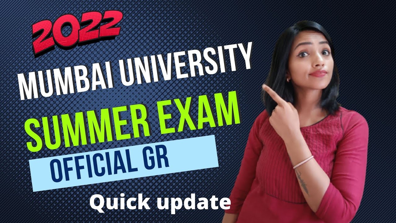 CONFUSION OVER MUMBAI UNIVERSITY OFFICIAL EXAM GR 2022 | QUICK UPDATE