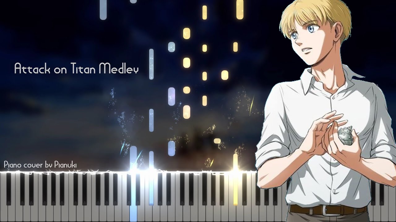Attack on Titan Medley / 進撃pf-medley20130629巨人 - Attack on Titan (Piano cover / Pianuki)
