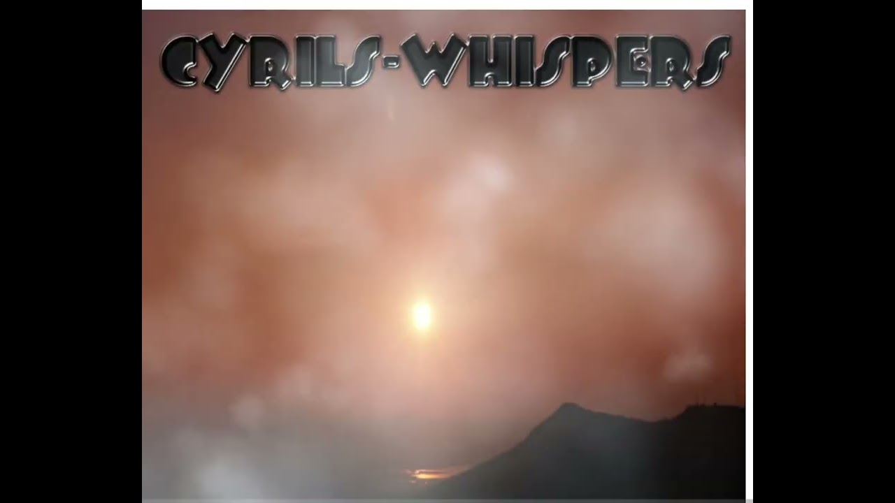 CYRILS - WHISPERS 
