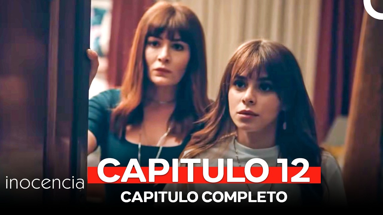 Inocencia Capitulo 12 (Doblado en Español)