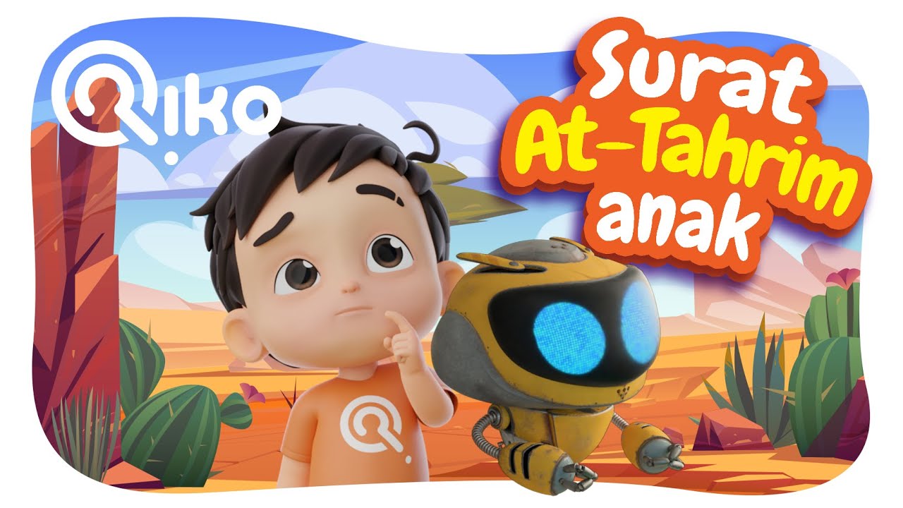 Murottal Anak Surat At-Tahrim - Riko The Series (Qur'an Recitation for Kids)