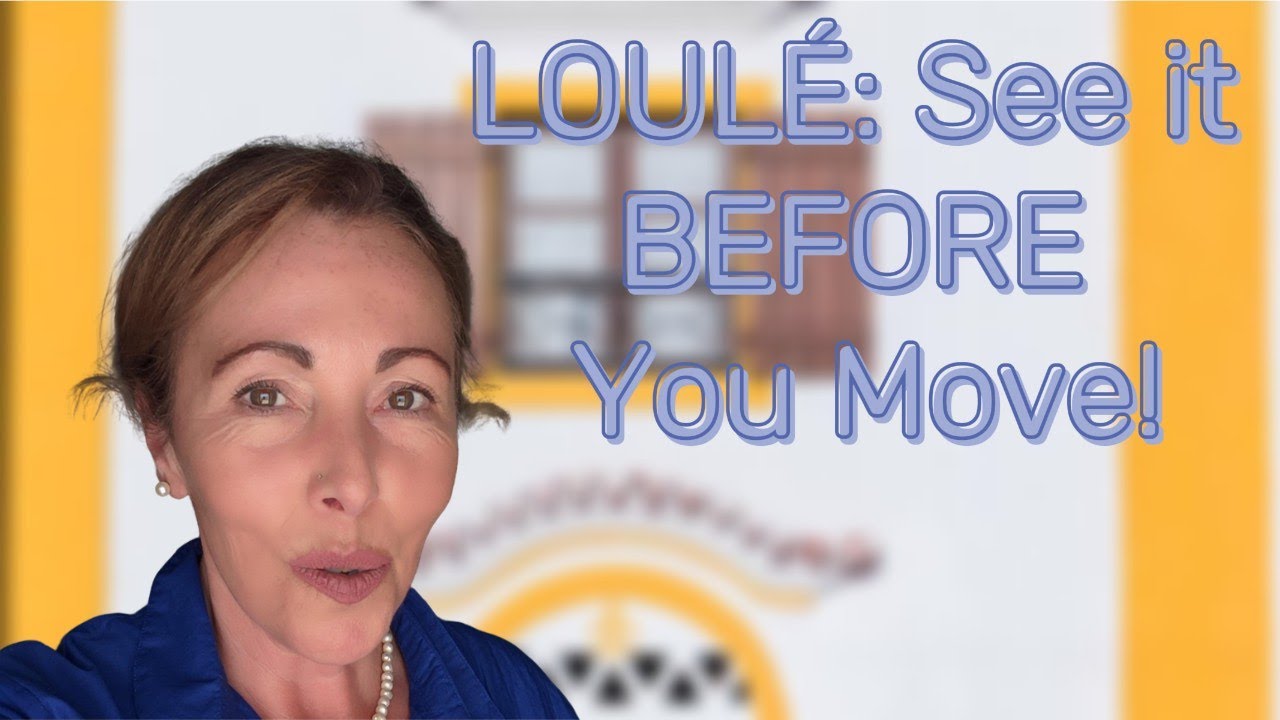 If You're Moving to Loulé, Watch This First!| LIVING IN THE ALGARVE
