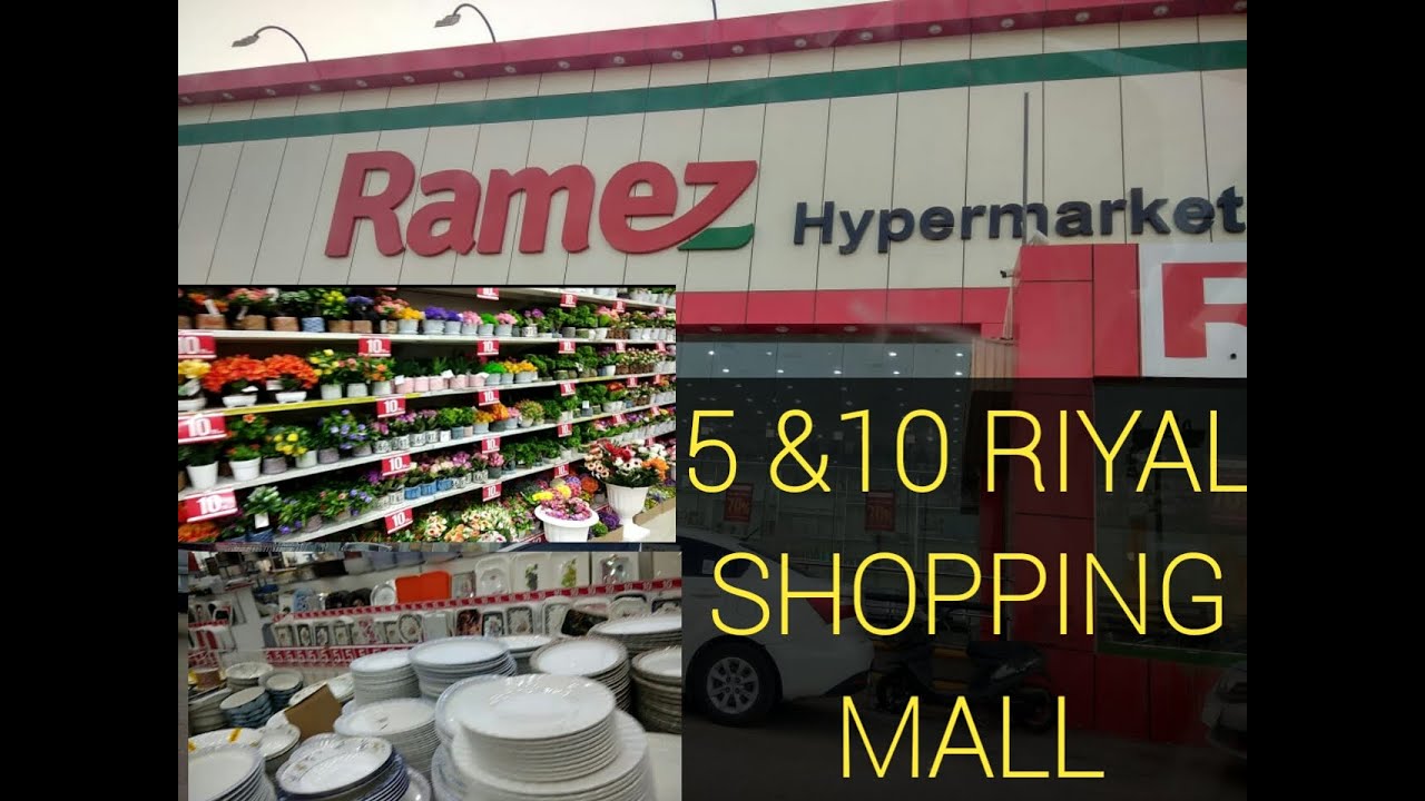 #RAMEEZ 5& 10 RIYAL SHOPPING MALL RIYADH SAUDI AREBIA