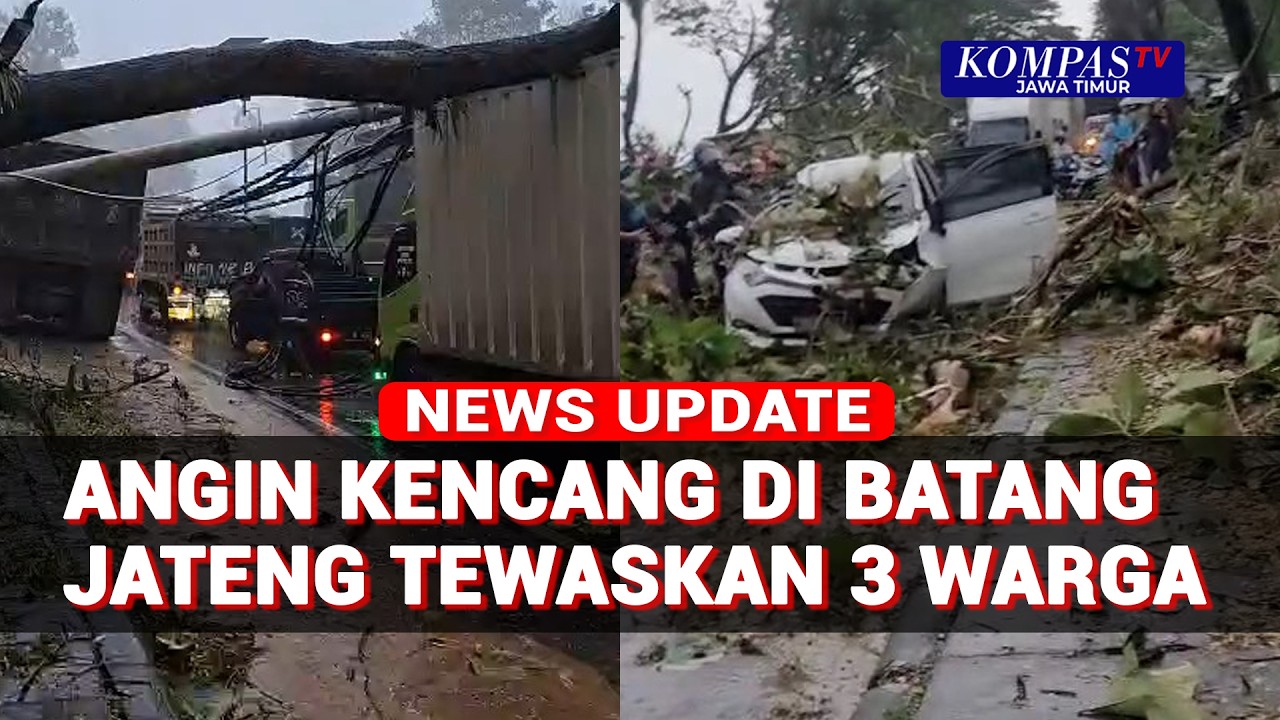 Ngeri! Angin Kencang Terjang Batang Jateng, Pohon dan Tiang Listrik Roboh Tewaskan 3 Orang