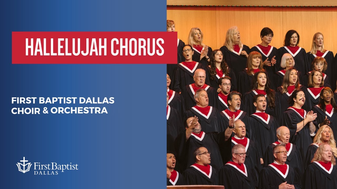 “Hallelujah Chorus” First Dallas Choir & Orchestra | December 10, 2023