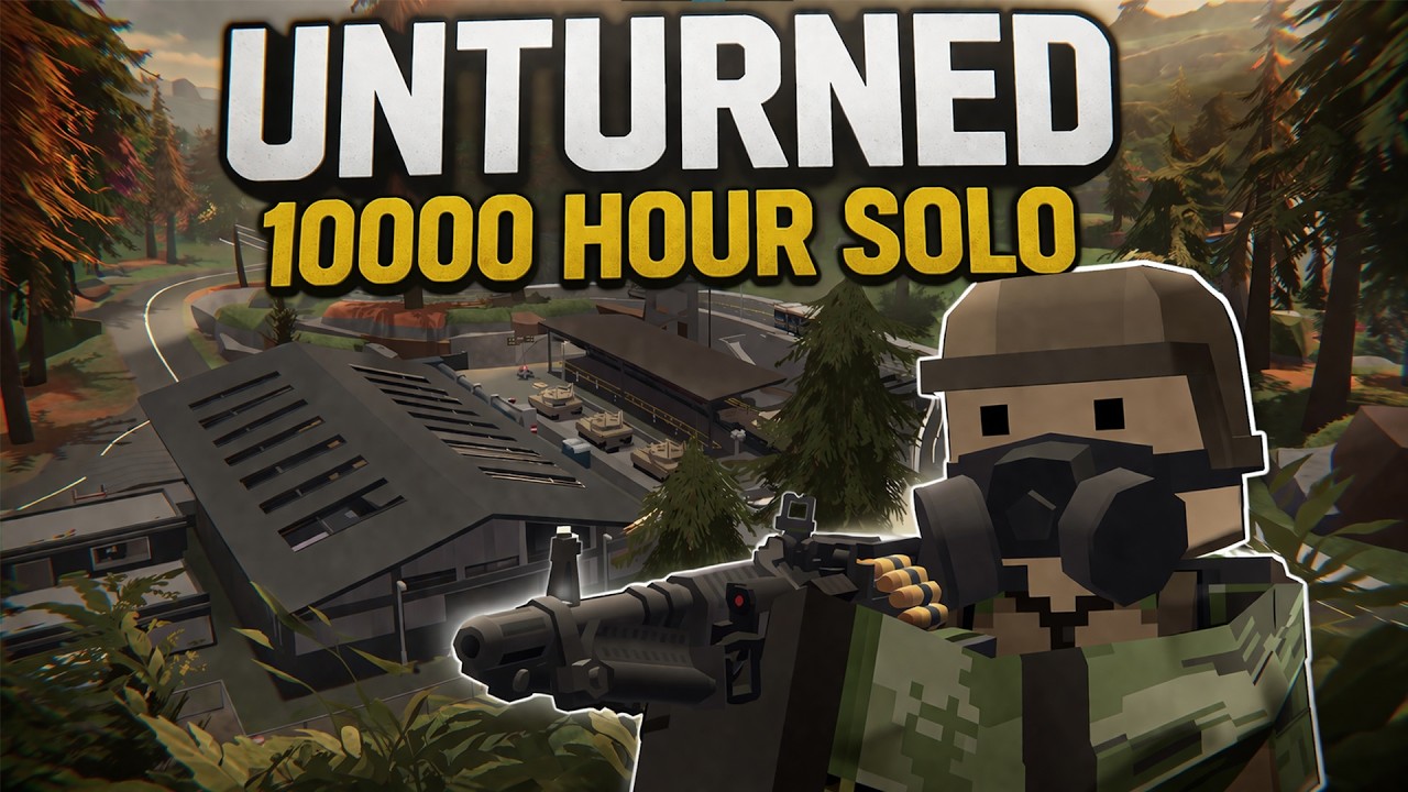 Я играл в Unturned в одиночку, потратив на это 10 000 часов.