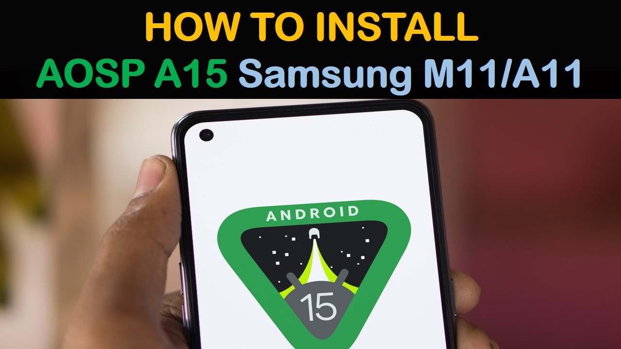 AOSP PIXEL Android 15 Samsung M11/A11 | BiteTech