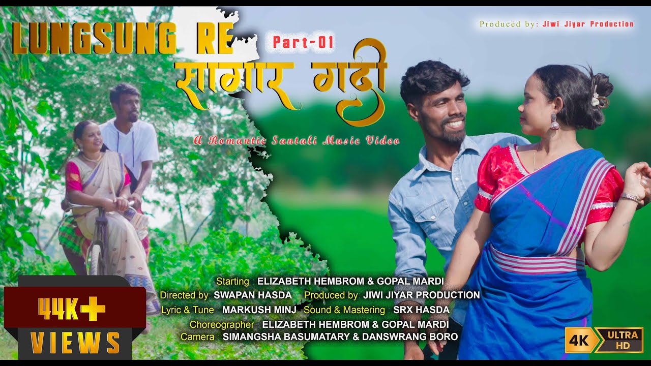 Lungsung re Sagar Gadi || A Romantic Santali  Full Music Video || 4k