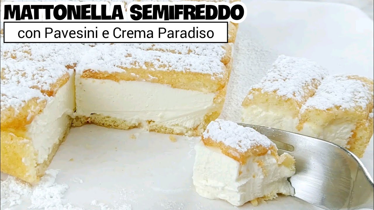 😋Mattonella Semifreddo con PAVESINI e CREMA PARADISO, dessert estivo super facile e veloce.