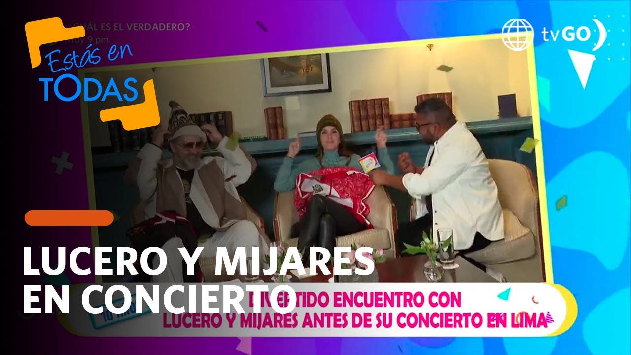Estás en Todas: Lucero y Mijares en divertida entrevista
