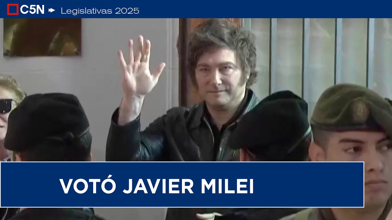 VOT&Oacute; JAVIER MILEI | ELECCIONES LEGISLATIVAS 2025