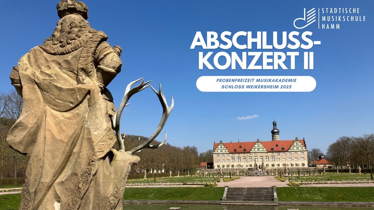 Abschlusskonzert 2 Weikersheim | Musikschule Hamm