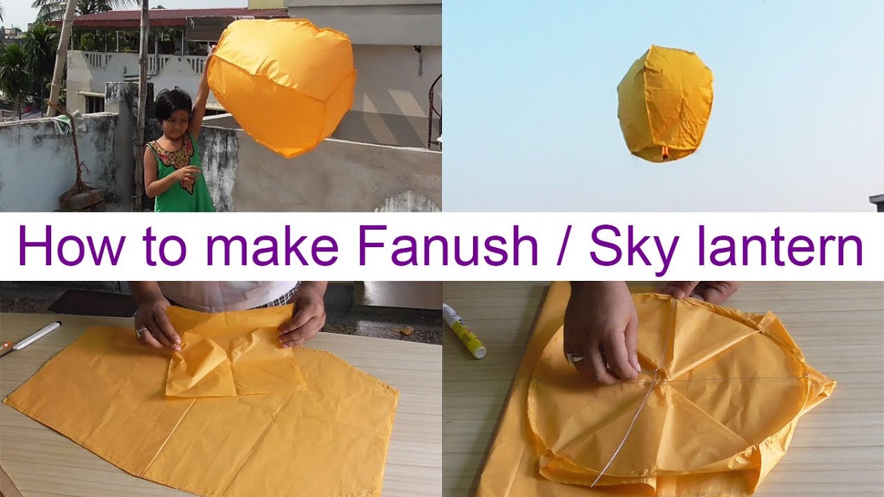 How to make Fanush | Sky Lantern | Hot air balloon at home