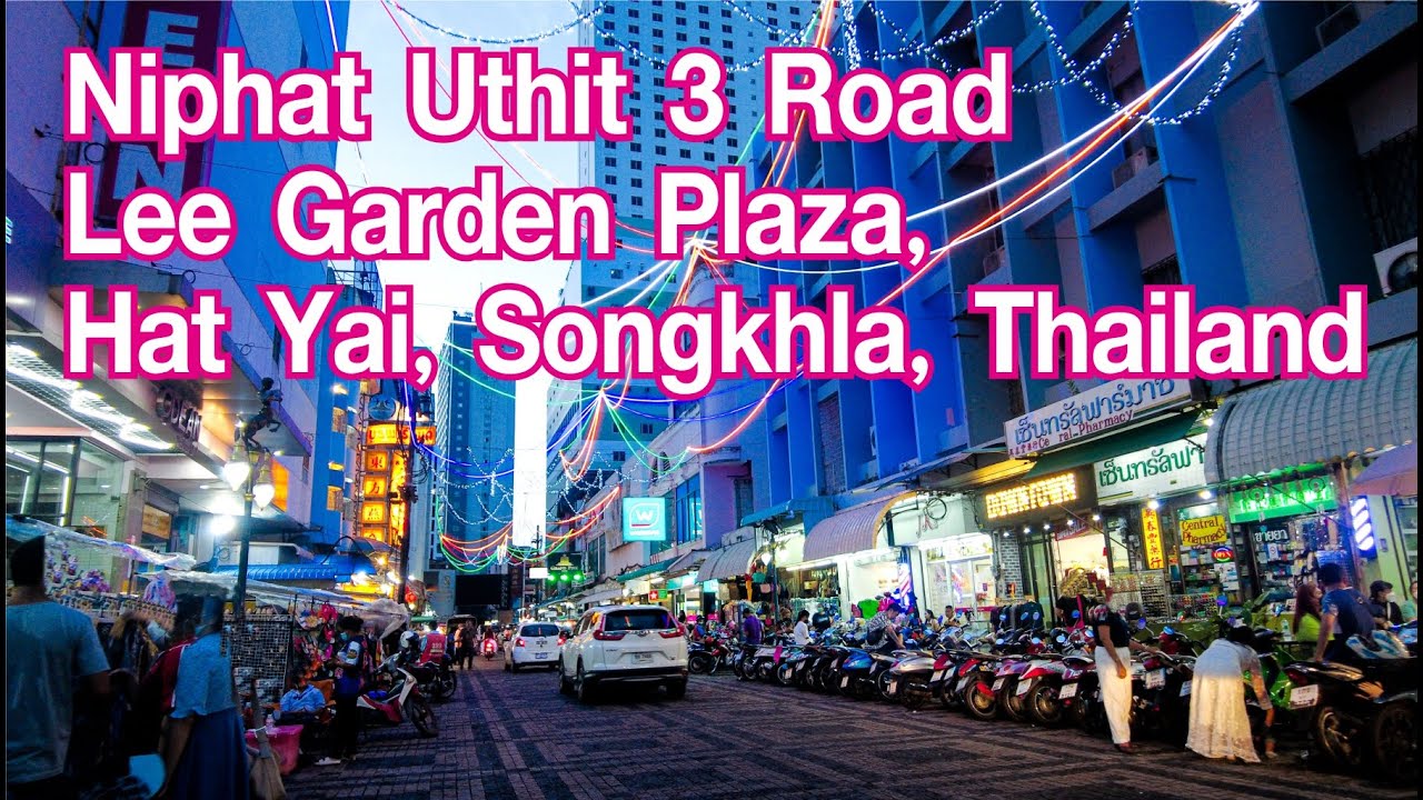 Lee Gardens Plaza Hat Yai Thailand//ลี การ์เดนส์ หาดใหญ่