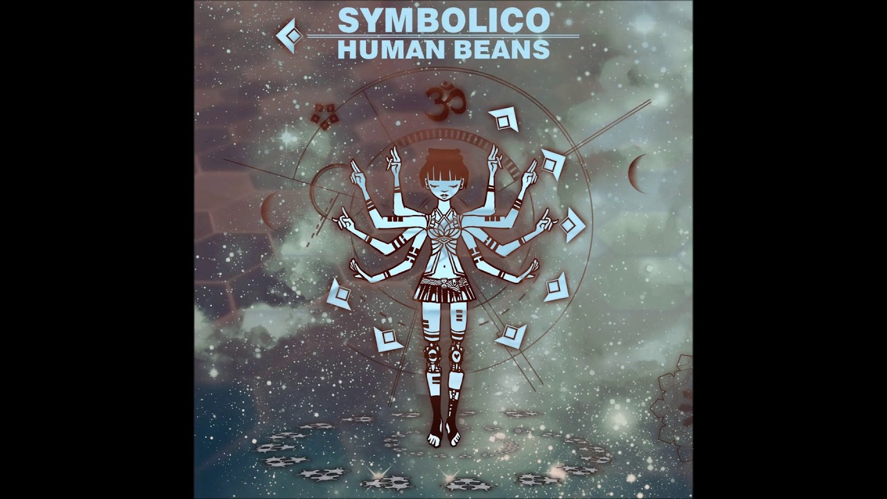 Symbolico - Human Beans | Chill Space