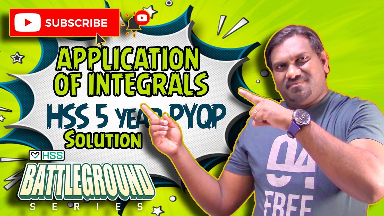 12 Maths |  APPLICATION OF INTEGRALS - Previous 5 years question Papers + SOLUTIONS