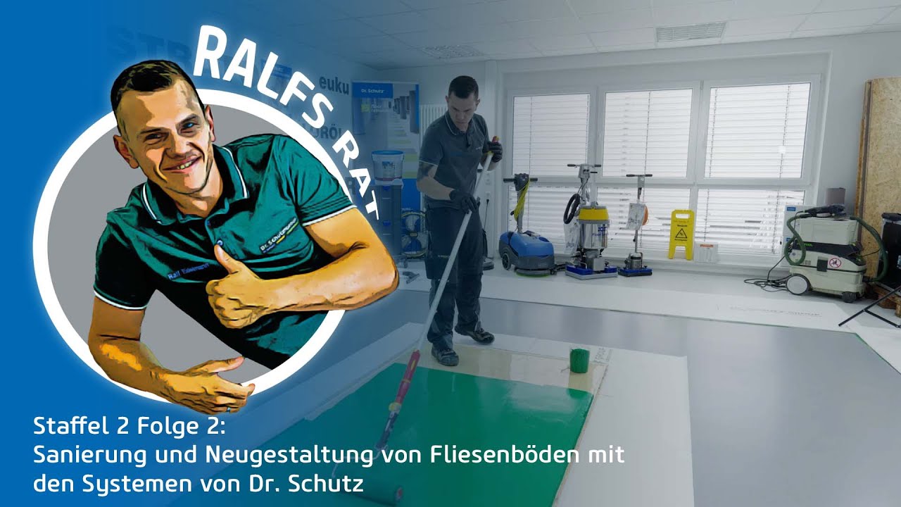 Sanierung und Neugestaltung von Fliesenböden mit Systemen von Dr. Schutz | Ralfs Rat Staffel2 Folge2