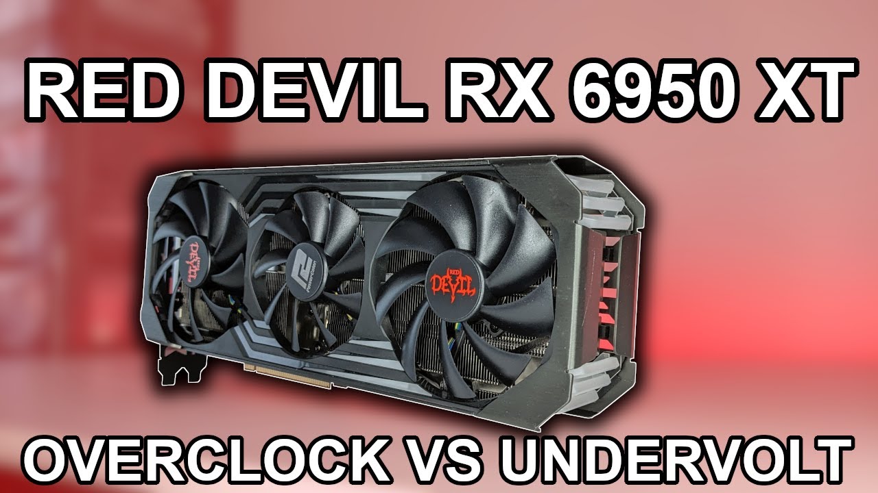 AMD PowerColor Red Devil RX 6950 XT - Overclocking vs Undervolting