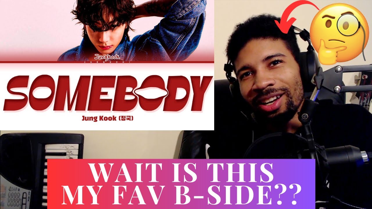 PRODUCER REACTS | JUNGKOOK (BTS)- SOMEBODY (FIRST TIME REACTION)