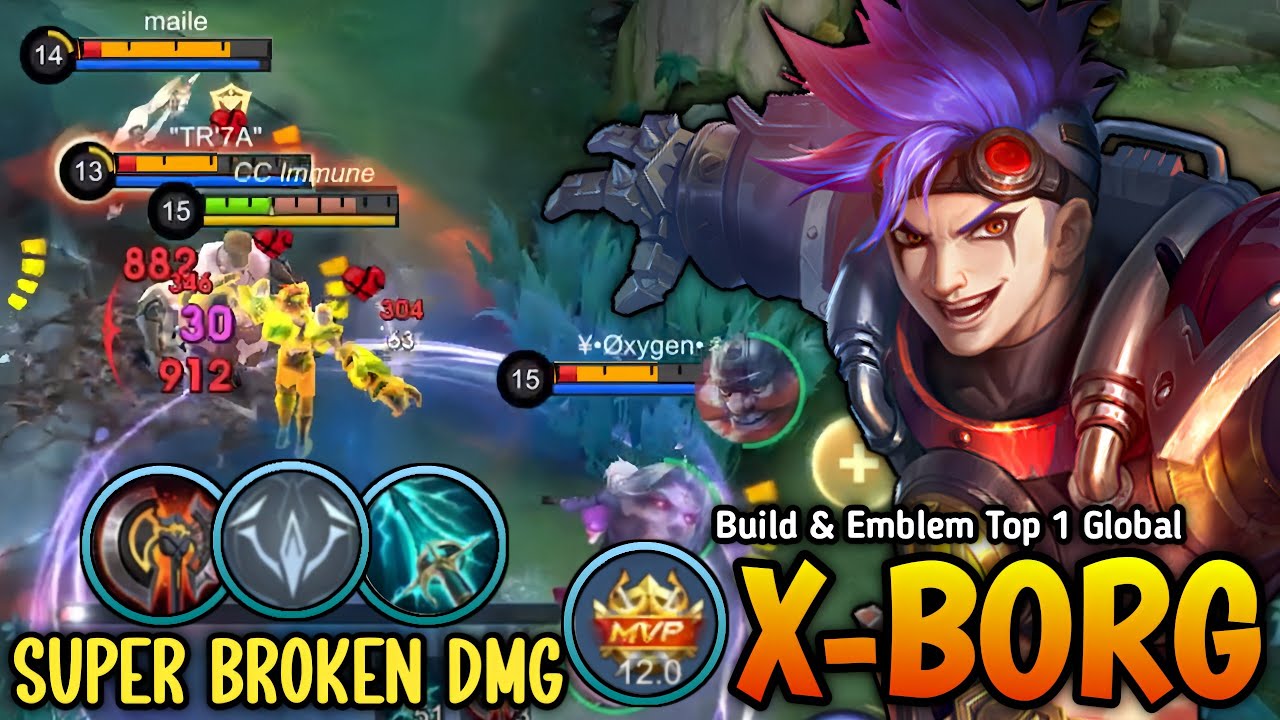 X Borg New OP Build & Emblem 100% SUPER BROKEN DMG Monster EXP LANE - Build Top 1 Global X Borg