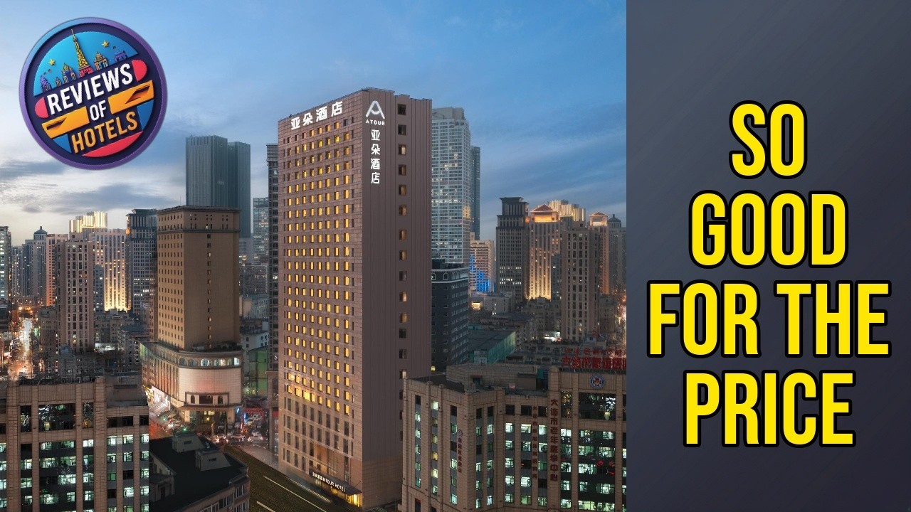 Atour Hotel Dalian Zhongshan Square Luxun Road - So Good for the Price | Dalian, China🌟