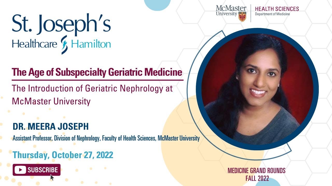 Age of Subspecialty Geriatric Medicine | Introduction of Geriatric Nephrology at McMaster University