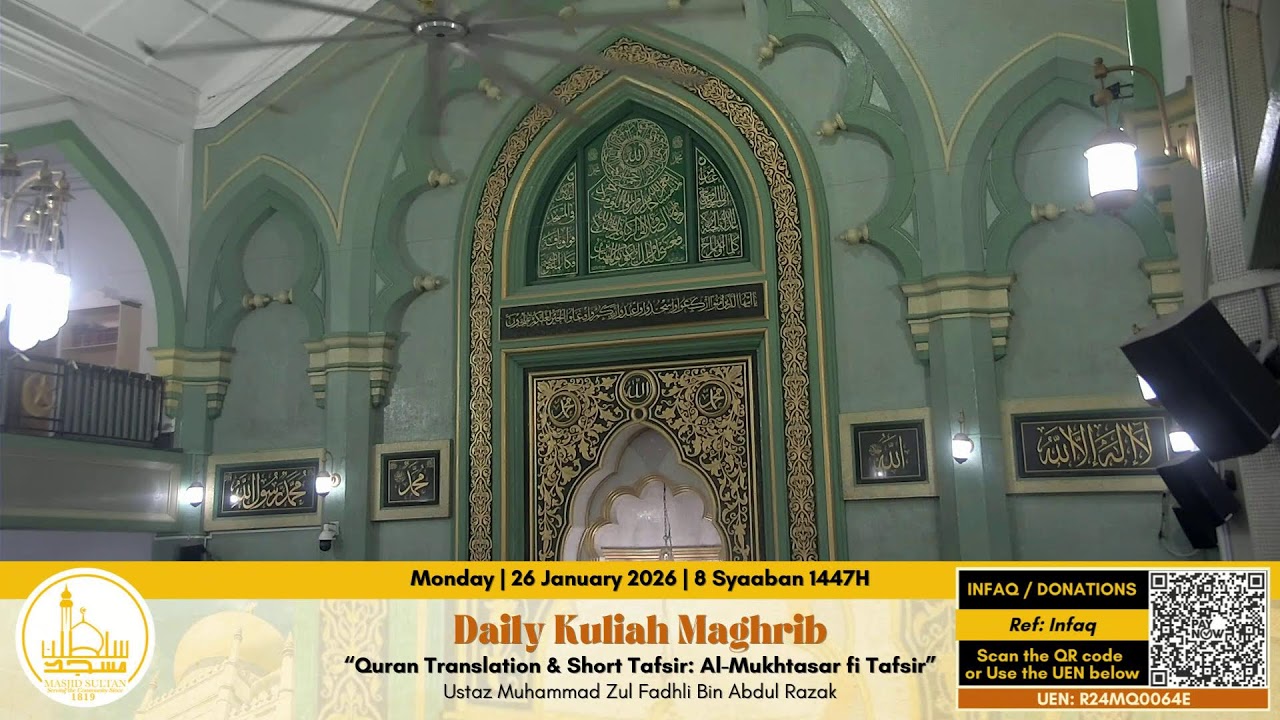 Kuliah Maghrib by Ustaz Muhammad Zul Fadhli Bin Abdul Razak