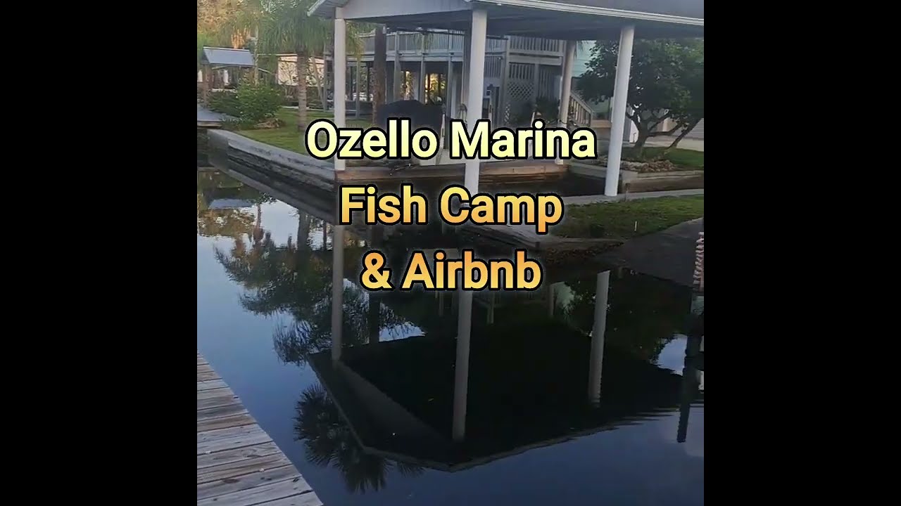Fish Camp Airbnb at Ozello Marina Florida