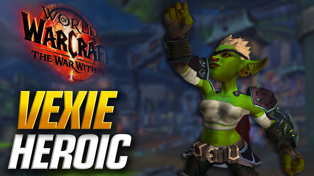 11.1 PTR Heroic Vexie Raid Testing & Kill w/ Logs | Liberation of Undermine