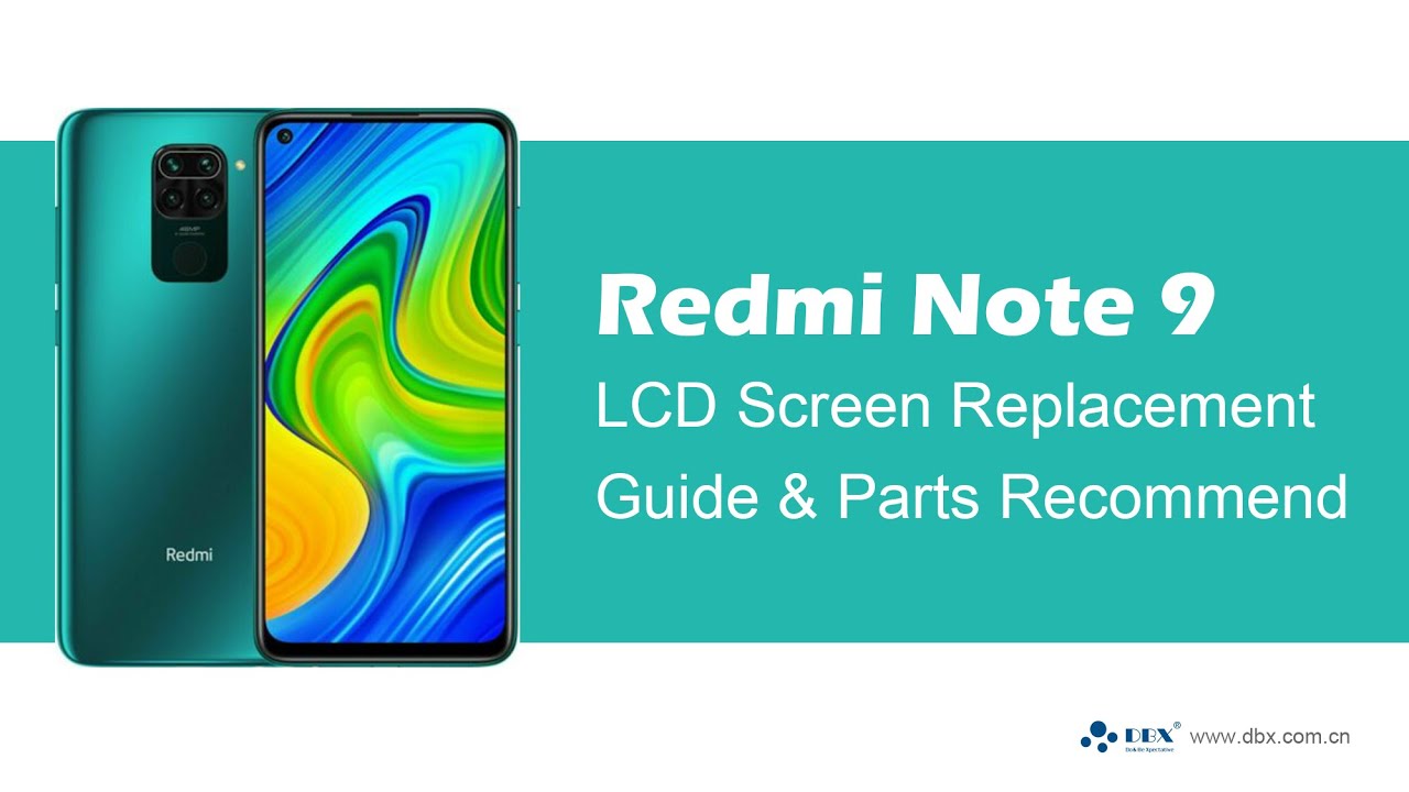 Redmi Note 9 LCD Screen Replacement Guide