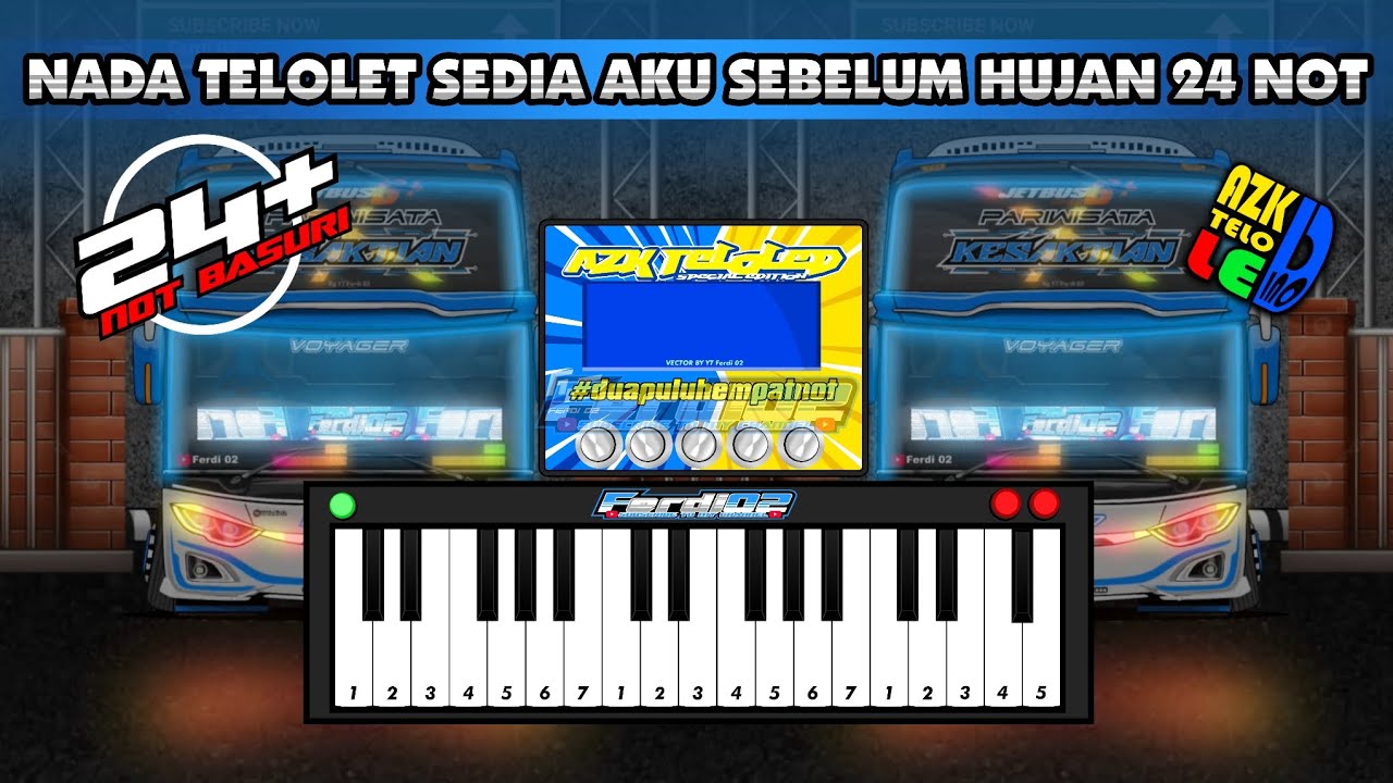 Nada Telolet Basuri Sedia Aku Sebelum Hujan | 24 Not | AZK Duino | Versi Pianika