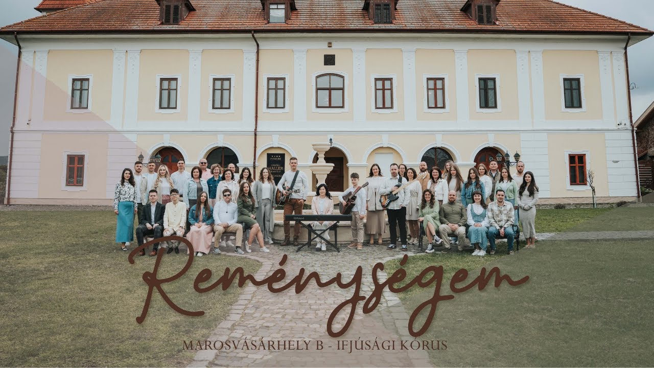 Marosvásárhely B Ifjúsági kórus – Reménységem
