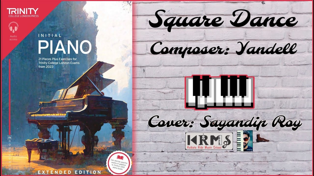 Square Dance | Naomi Yandell | Trinity College London | Grade Initial Pieces from 2023 | KRMS