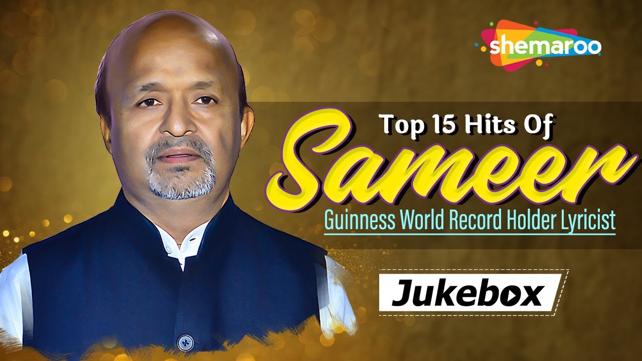 Top 15 Hits Of Sameer | Sameer Anjaan Songs | Jukebox Special