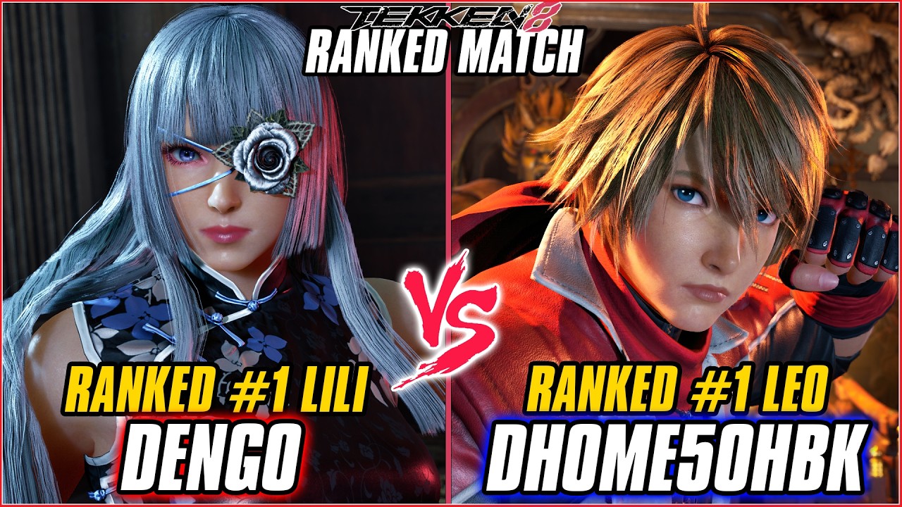 TEKKEN 8 ▰ DENGO (#1 Ranked Lili) vs DHOME50 (#1 Ranked Leo) ▰ T8 RANKED GAMEPLAY