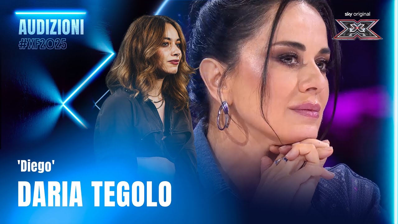 Daria Tegolo | ‘Diego’ | Esibizione Audition | X Factor 2025