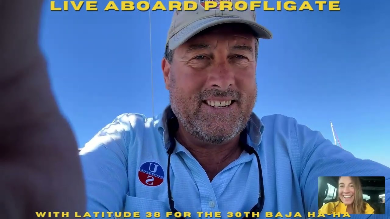 Live on the 30th Baja Ha-Ha Aboard Profligate Nov. 14th 2024. Last Day & Ha-Ha Wrap Up.