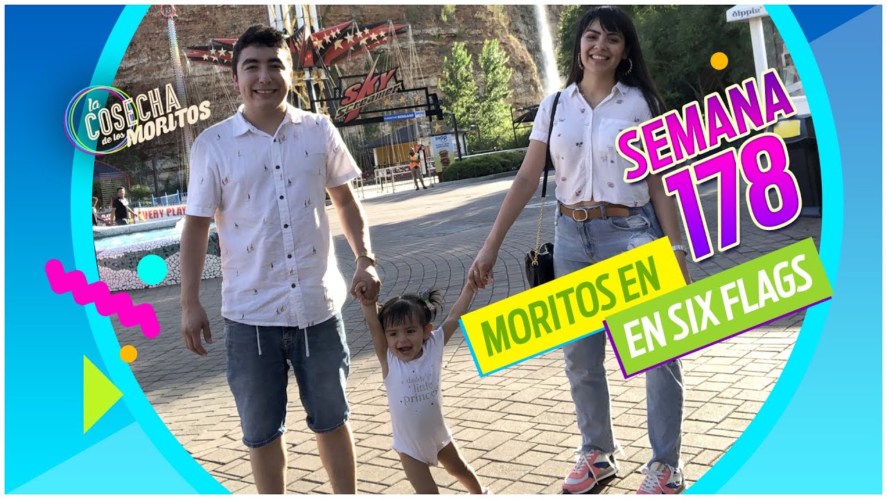 SEMANA 178 / ¡VACACIONES EN SIX FLAGS!