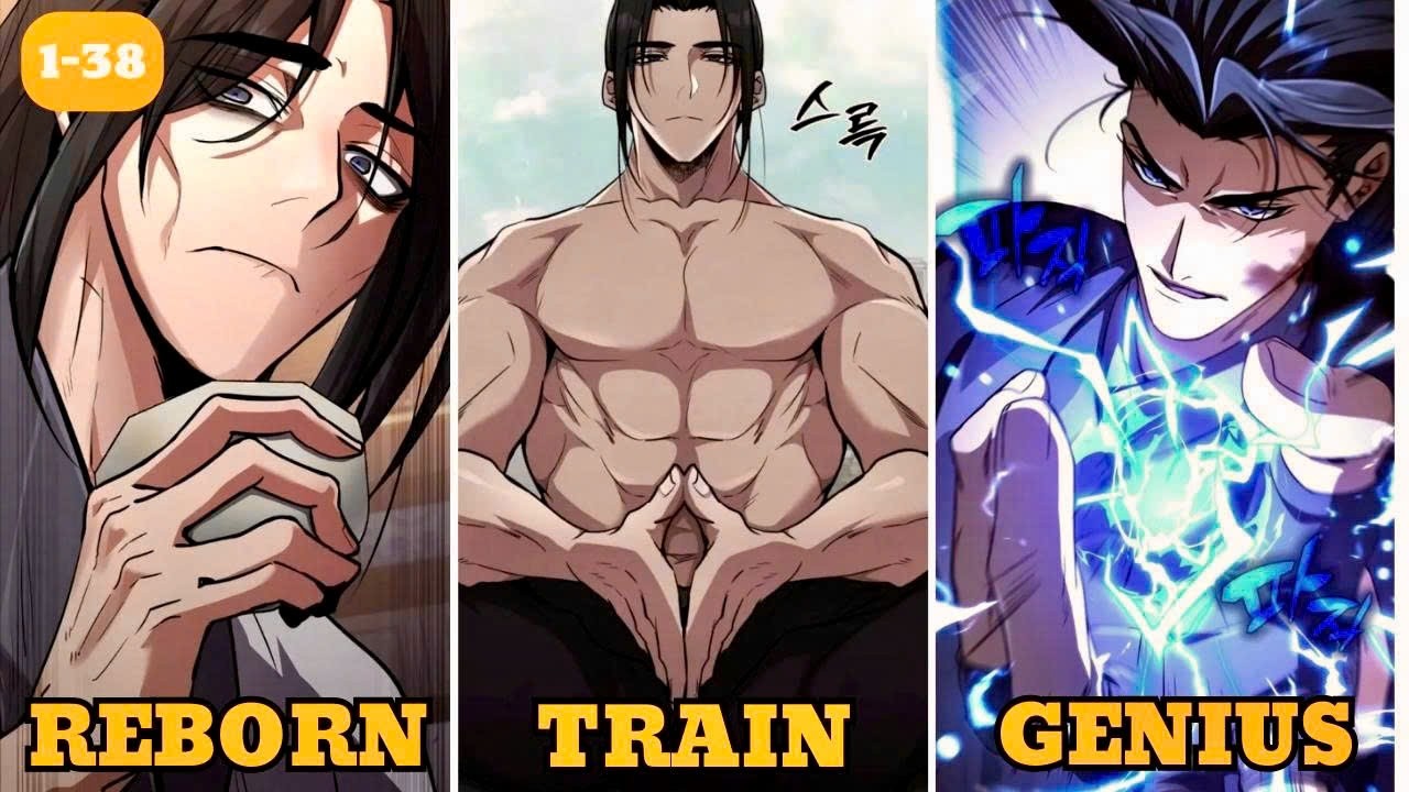 (1-38) The Rebirth of a Playboy Merchant’s Son Who Became the King of Martial Arts