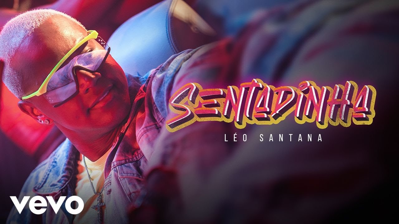 L&eacute;o Santana - Sentadinha