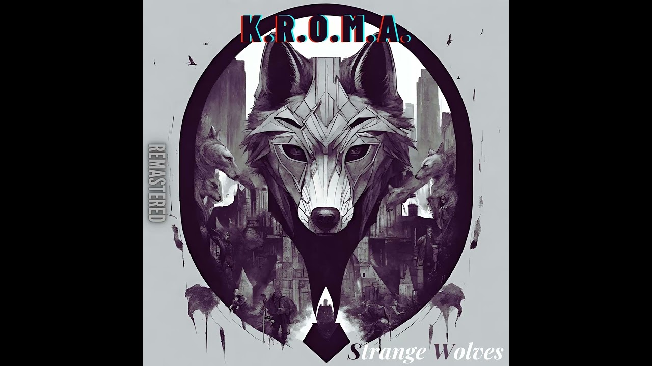 Epilogue (REMASTERED) - Strange Wolves