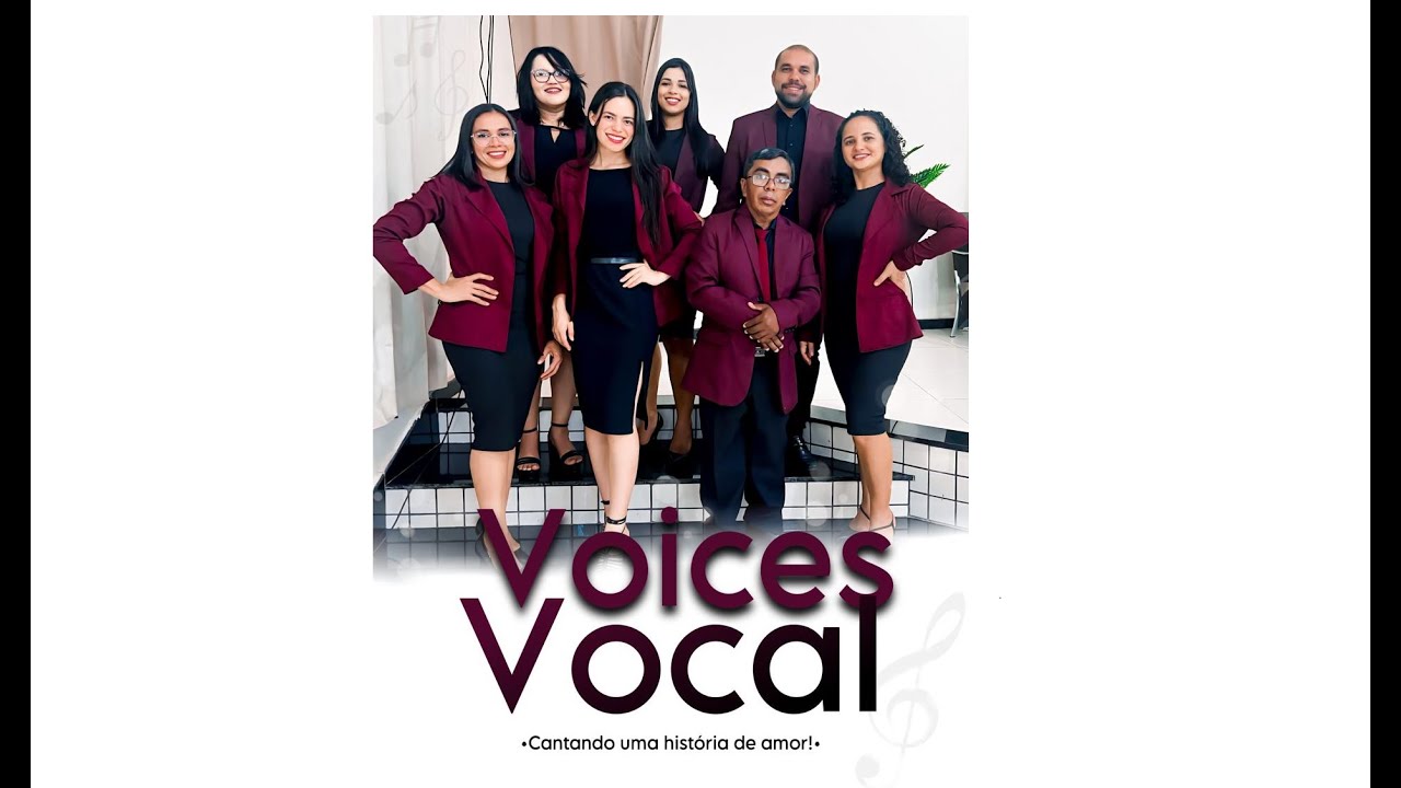 CELEBRAÇÃO 10 ANOS - VOICES VOCAL